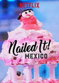 Nailed It! Mexico S02E06